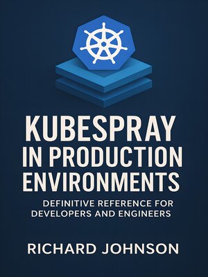 cover image of Kubespray in Production Environments